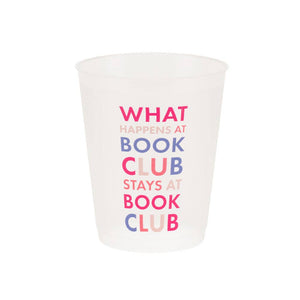 Book Club "What Happens At Book Club" Flex Cups (8 cups)