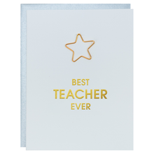 Chez Gagné - Best Teacher Ever -Teacher Appreciation- Star Paperclip Card