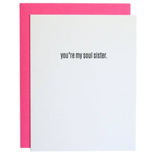 Chez Gagné - You're My Soul Sister - Friendship + Everyday Card