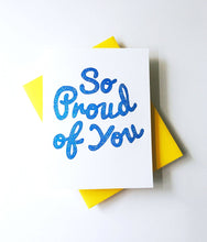 Richie Designs - So Proud Of You Card - New Job,  graduation, greeting card