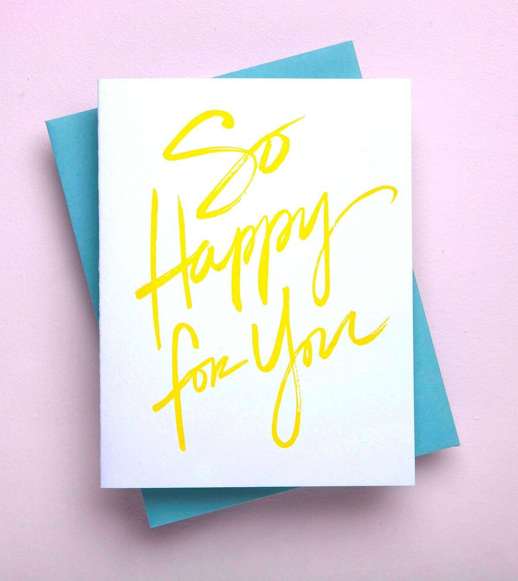Richie Designs - So Happy For You - Congratulation Greeting Card