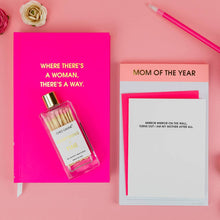 Chez Gagné - Where There's A Woman There's A Way - Hardcover Daily Journal - Bright Pink