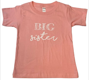 Big Sister Pink Short Sleeve (Crew Neck)