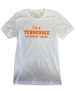 On A TENNESSEE Saturday Night White Short Sleeve Shirt