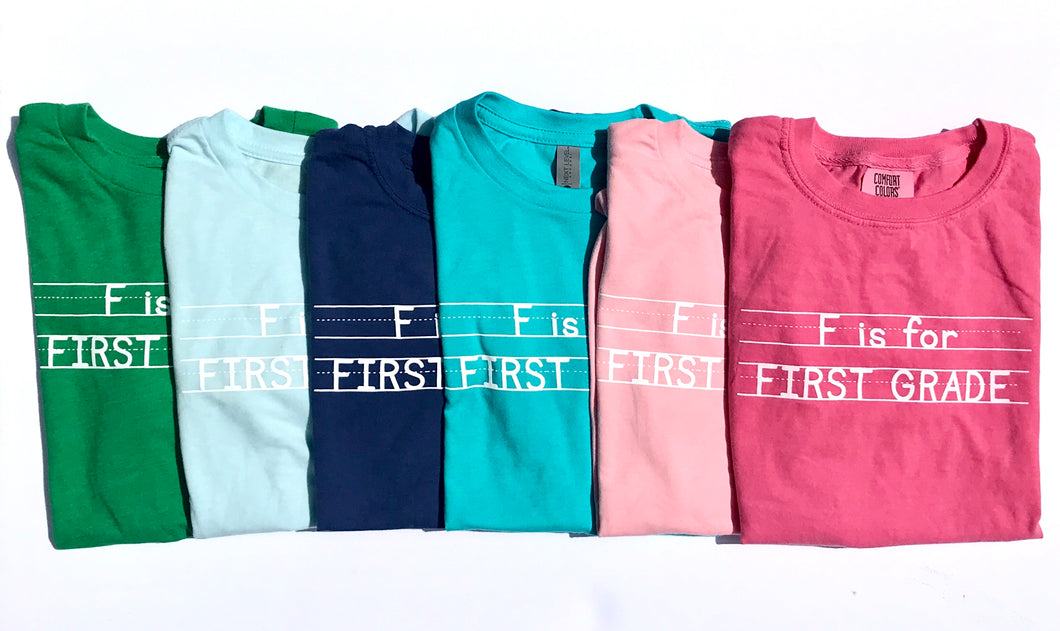 F is for First Grade       {available in 8 colors}